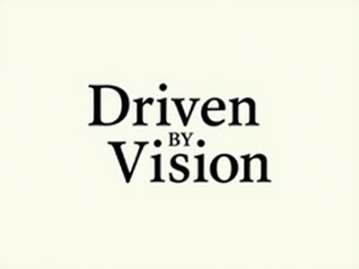 Driven By Vision